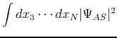 $\displaystyle \int dx_3 \cdots dx_N \vert\Psi_{AS}\vert^2$